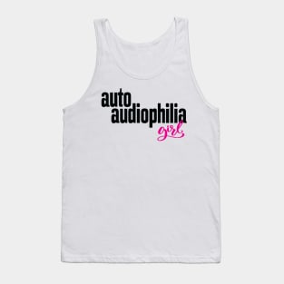 Auto Audiophilia Girl Audiophile High Fidelity Sound Reproduction Tank Top